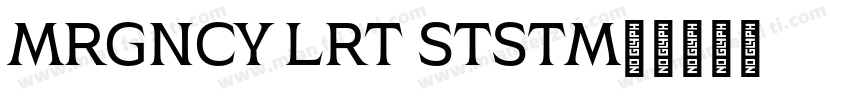 EMERGENCY ELERT STSTEM字体转换